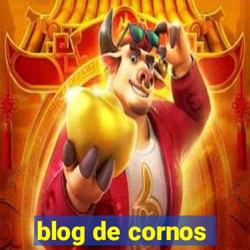 blog de cornos